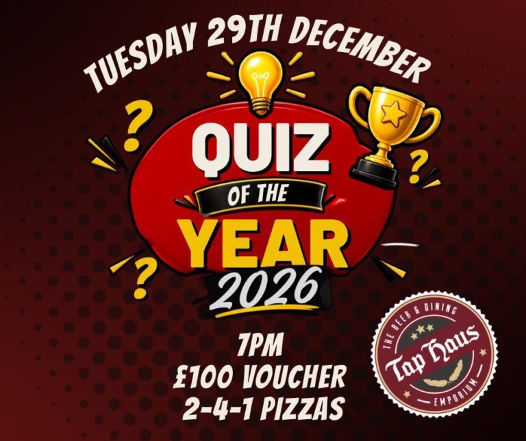 Tap Haus Quiz of the Year 2026, Tuesday 29th December, 7pm